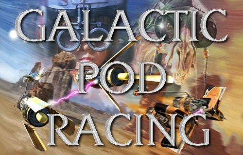 Galactic Pod Racing